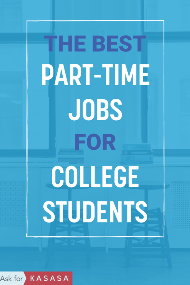 Kasasa-Pinterest-Best-Part-Time-Jobs-College-Students