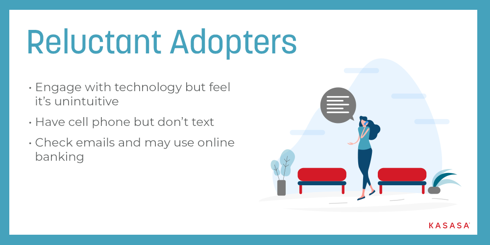 Digital Immigrants - Reluctant Adopters
